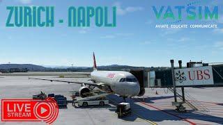 VATSIM | Swiss Virtual OPS | ZURICH - NAPLES | SWISS | Chill beats by Epidemic Sounds