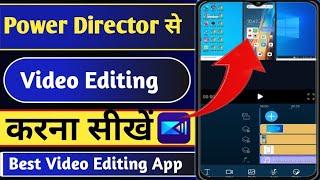 Power Director Se Video Editing kaise kare 2024 How to Edit Video in Power director #kohli'stech