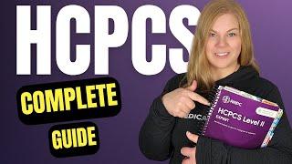 HCPCS Level II Coding: Demystifying Services, Supplies, and Modifiers