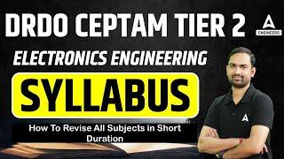 DRDO CEPTAM TIER 2 |Electronics Engineering Syllabus |  How to Revise all subjects in short Duration