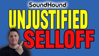 Unjustified SoundHound SELLOFF │ WHY I am BUYING SoundHound ️ SOUN Stock Analysis