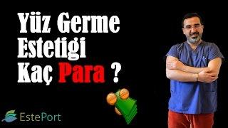 Yüz Germe Estetiği Kaç Para ?& Esteport Klinik