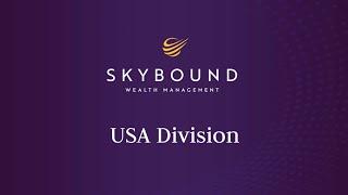 Skybound Wealth Management USA- About Us