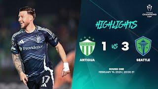 Antigua vs Seattle Sounders | 2025 Concacaf Champions Cup | Round One