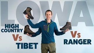 Lowa Tibet vs Ranger vs High Country | Lowa Boot Comparison