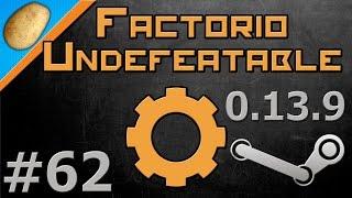 Factorio Undefeatable Modded [Steam - 0.13.9] - Let's Play PART #62 - Stupid Robots!