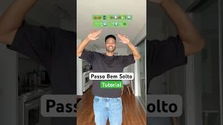 PASSO BEM SOLTO viral TikTok dance! #shorts #dance #viralvideo #tutorial