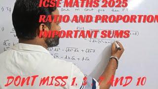 icse 2025 maths important questions, Ratio and proportion important sums, icse mathematics