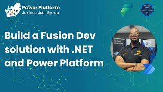 Build a Fusion Dev Solution with .NET and Power Automate