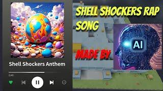 I Asked AI to Make a Shell Shockers Rap Song... | shellshock.io