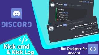 Kick command & kick Log | Bot Designer for discord Tutorials