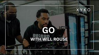 GO by XYKO | Episode 1 ft. Will Rouse