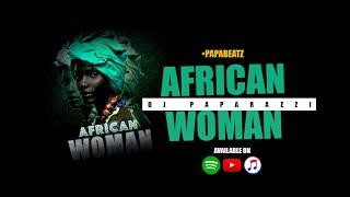 DJ Paparazzi - African Woman (Official Audio Clip)