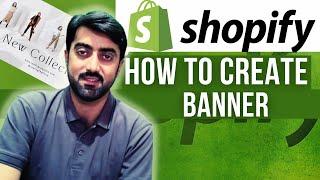 How to Create a Banner for Shopify