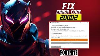 How To Fix Fortnite Error Code 20002 on Windows PC | Fortnite Easy Anti Cheat Error 20002