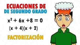 ECUACIONES DE SEGUNDO GRADO POR FACTORIZACIÓN Super facil - Para principiantes