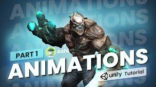 Animations tutorial in Unity | Part 1