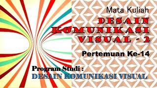 14 - Proyek Promosi & Tugas Desain Cetak - DESAIN KOMUNIKASI VISUAL 2 - Univ_STEKOM