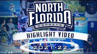 North Florida Highlight Video 2021-22