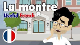 Learn Useful French: La boutique de montres - The Watch Shop