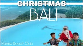 Christmas with the HOLANI’s in Bali at Karma Beach Club, Uluwatu