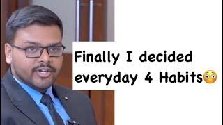 Finally I decided everyday 4 Habits | Aditya Srivastava | AIR 1 | THIRD ATTEMPT | CSE’23
