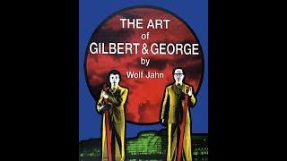 THE ART of  GILBERT & GRORGE /VACKSBOOK