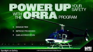 VAI Spotlight on Safety: Power Up Your Safety with the ORRA Program