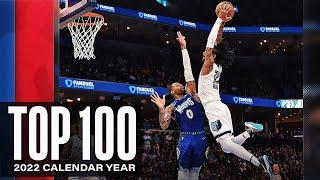 NBA's Top 100 Dunks of the 2022 Calendar Year 