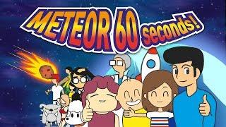 Meteor 60 Seconds! | Breathing Ending #9