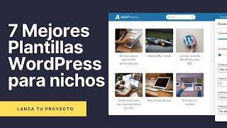 ≫ Las 7 Mejores Plantillas para WordPress para crear Páginas Nicho