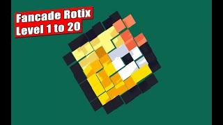 Fancade Rotix Level 1,2,3,4,5,6,7,8,9,10,11,12,13,14,15,16,17,18,19,20 || Android Arcade Game