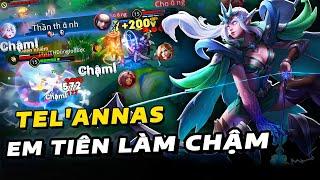 Giải cứu liên quân: TelAnnas hỗ trợ | NCDT