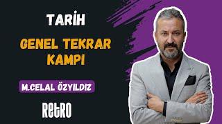 Tarih Genel Tekrar Kampı | TEK VİDEO | Tüm Sınavlar | Mehmet Celal ÖZYILDIZ - 2025