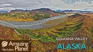 Gulkana River Valley, Alaska: Amazing Planet (4K) 2024