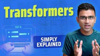 Transformers Explained | Simple Explanation of Transformers