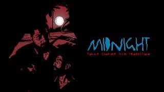 Midnight (Horror Short Film | Tokka Cinema)