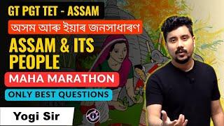 Assam and its People - Maha Marathon | Yogi Sir