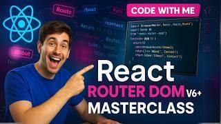 React Router DOM v6+ | Full Routing Tutorial with Nested & Protected Routes