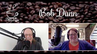 WPCoffeeTalk: Bob Dunn