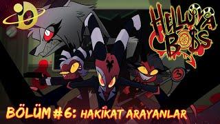 HELLUVA BOSS - Hakikat Arayanlar // Sezon 1: Bölüm 6 | Türkçe Dublaj