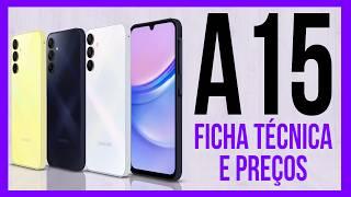 A15 (Ficha Técnica & Preços)