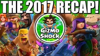 2017 GIZMOSHOCK REWIND! FUNNY/MEMORABLE MOMENTS! CoC Funny Moments!