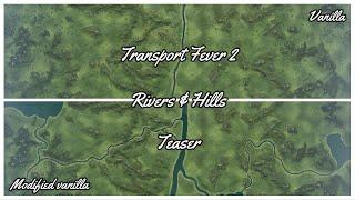 Transport Fever 2 -  Introduction Rivers & Hills (Downloadable map)