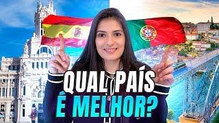  ESPANHA OU PORTUGAL? | QUAL MELHOR PAÍS PARA MORAR?