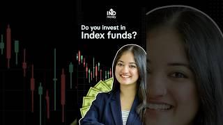 Watch this before investing in Index Funds | Index Funds for Beginners | INDmoney