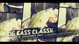 BIG BASS CLASSIC 21 SEPTEMBER 2024