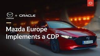 Mazda Europe uses a CDP, personalizes communications, and reduces costs