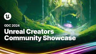 Unreal Creators Showcase | GDC 2024