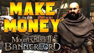 How to Make Money in Bannerlord